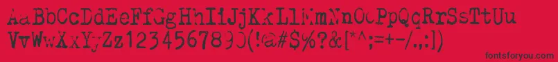 WhyDoWeBlinkSoFrequently. Font – Black Fonts on Red Background