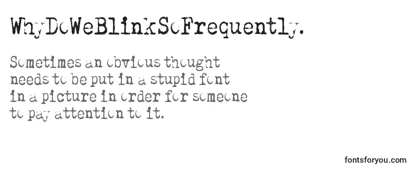 WhyDoWeBlinkSoFrequently. Font