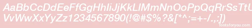 HelveticaLt66MediumItalic Font – White Fonts on Pink Background