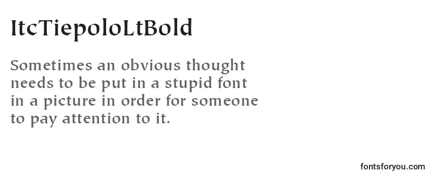 Review of the ItcTiepoloLtBold Font