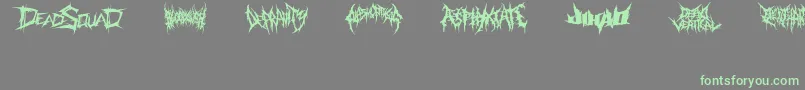 Weitere Informationen zur DeathmetalLogo-Schriftart DeathmetalLogo-Schriftart – Grüne Schriften auf grauem Hintergrund
