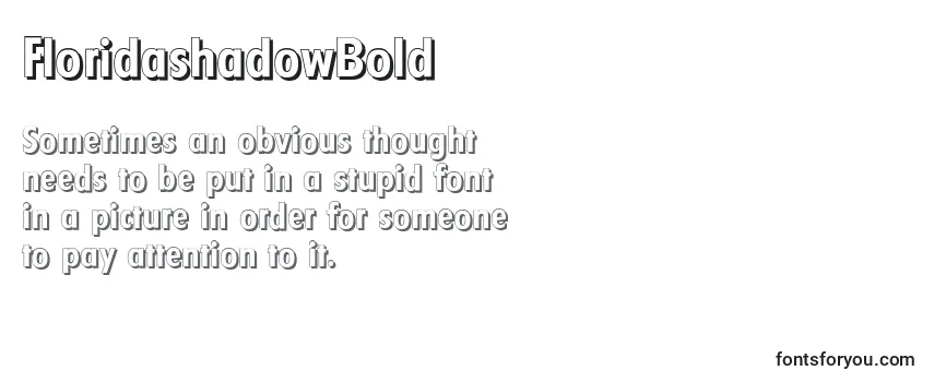 Review of the FloridashadowBold Font