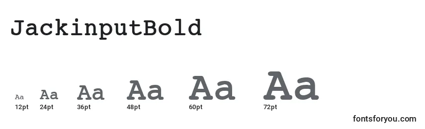 JackinputBold Font Sizes