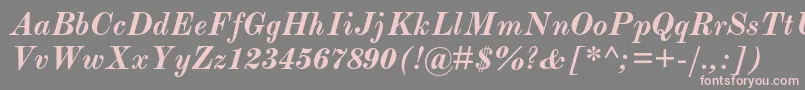 ModernmtstdBolditalic Font – Pink Fonts on Gray Background