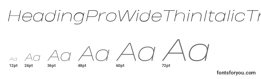 HeadingProWideThinItalicTrial Font Sizes