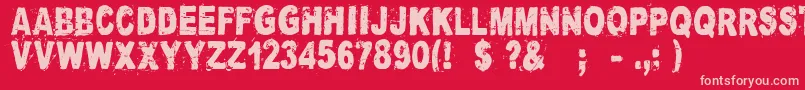 CataclysmeRegular Font – Pink Fonts on Red Background