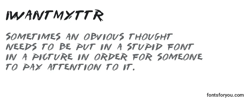 IWantMyTtr Font