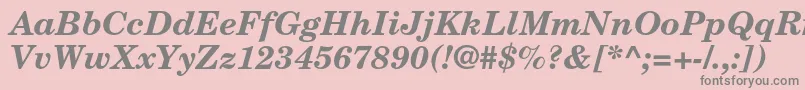 NewcenturyschlbkltstdBdit Font – Gray Fonts on Pink Background