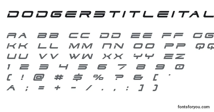 characters of dodger3titleital font, letter of dodger3titleital font, alphabet of  dodger3titleital font