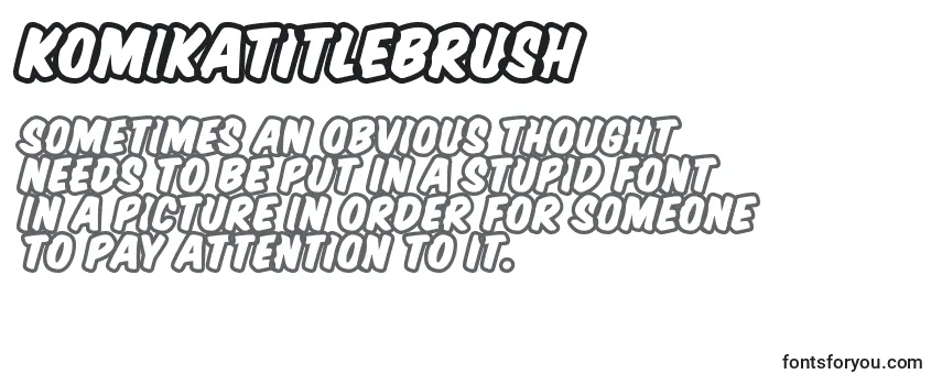 KomikaTitleBrush フォントのレビュー