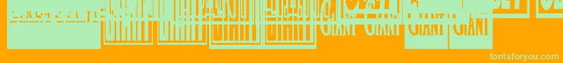 More about Obeygiantpostercondensed Font Obeygiantpostercondensed Font – Green Fonts on Orange Background