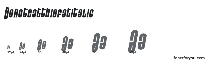 Donoteatthisfatitalic Font Sizes