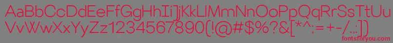 フォントVillerayLight – 赤い文字の灰色の背景