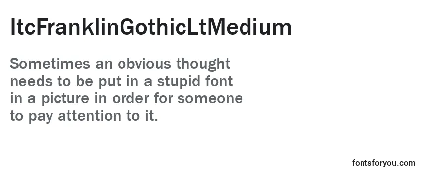 Review of the ItcFranklinGothicLtMedium Font