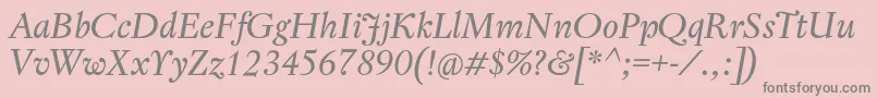 RegentProItalic Font – Gray Fonts on Pink Background