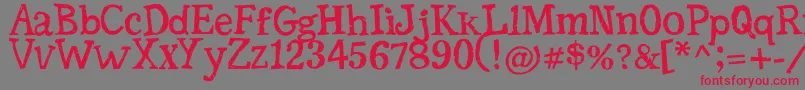 SerifficGrunge Font – Red Fonts on Gray Background