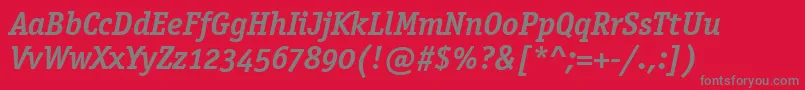 OfficinaSerifOsItcTtBoldit Font – Gray Fonts on Red Background
