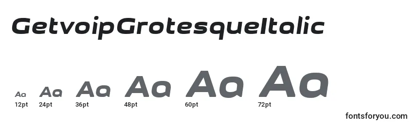 GetvoipGrotesqueItalic Font Sizes