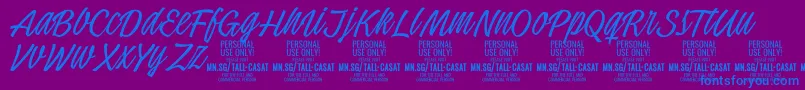 Lisätietoja TallcasatthinPersonalUse-fontista TallcasatthinPersonalUse-fontti – siniset fontit violetilla taustalla