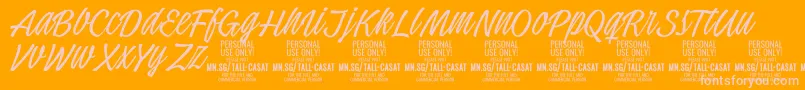 TallcasatthinPersonalUse Font – Pink Fonts on Orange Background