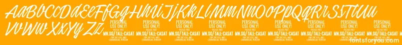 TallcasatthinPersonalUse Font – White Fonts on Orange Background