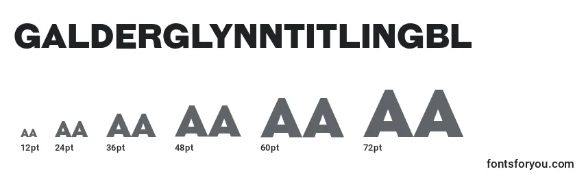 GalderglynnTitlingBl Font Sizes
