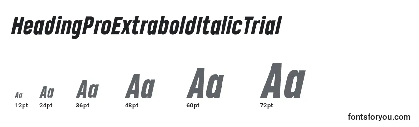 HeadingProExtraboldItalicTrial Font Sizes