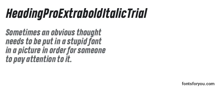 HeadingProExtraboldItalicTrial Font