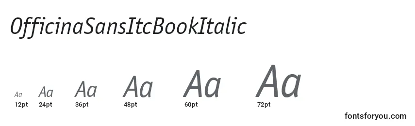 Größen der Schriftart OfficinaSansItcBookItalic