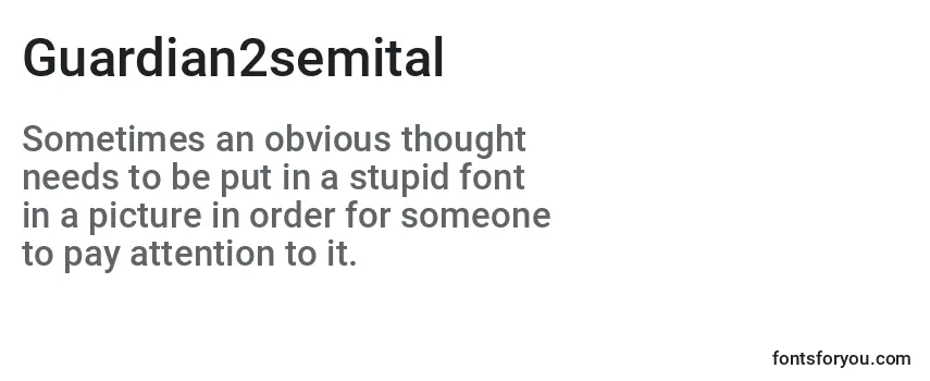 Review of the Guardian2semital Font