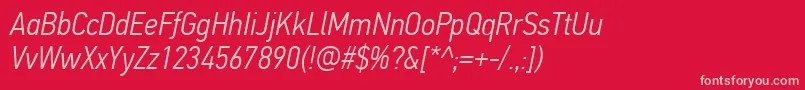 PfdintextcondproLightitalic Font – Pink Fonts on Red Background