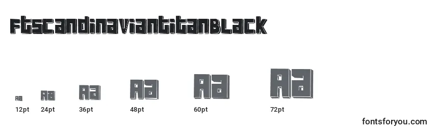 FtScandinaviantitanBlack Font Sizes