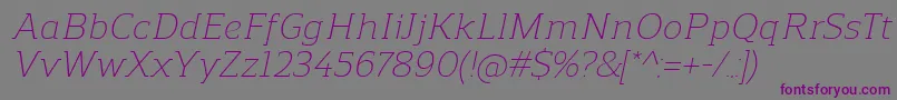 ReganslabLightitalic Font – Purple Fonts on Gray Background