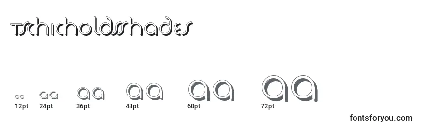 Tschicholdsshades Font Sizes
