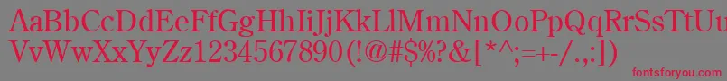CenturyoldstyleCyrillicRoman-Schriftart – Rote Schriften auf grauem Hintergrund