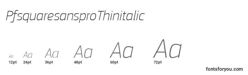 PfsquaresansproThinitalic Font Sizes