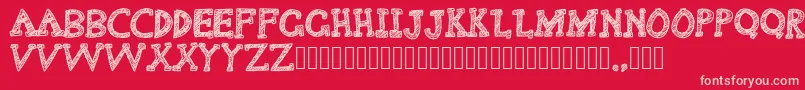 Delusional Font – Pink Fonts on Red Background