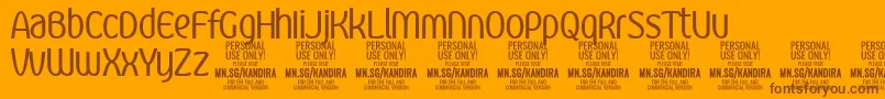 More about KandiraRegPersonalUse Font KandiraRegPersonalUse Font – Brown Fonts on Orange Background