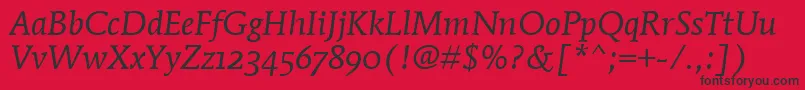 MendozaRomanOsItcTtBookita Font – Black Fonts on Red Background