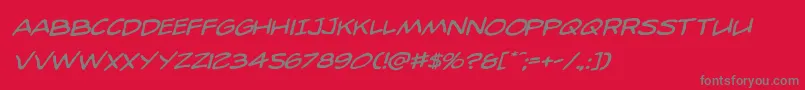 98bottlesrotalic Font – Gray Fonts on Red Background