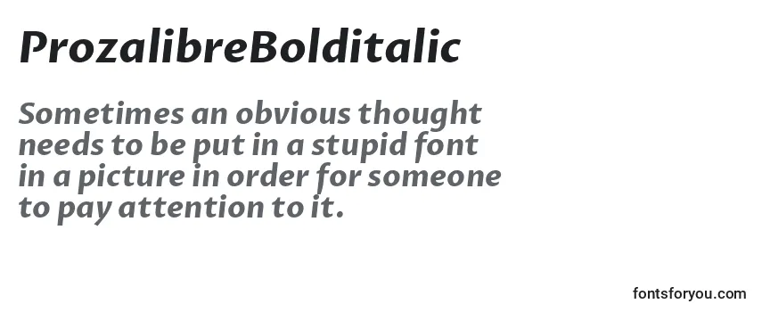 ProzalibreBolditalic Font