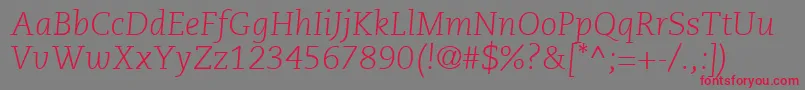 PmnCaeciliaLt46LightItalic Font – Red Fonts on Gray Background