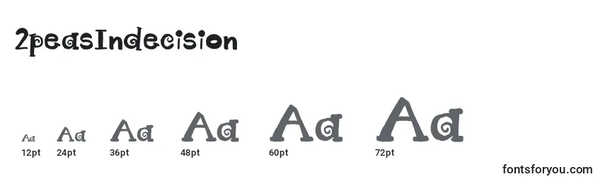 2peasIndecision Font Sizes