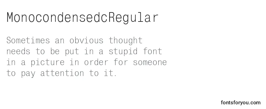 MonocondensedcRegular Font