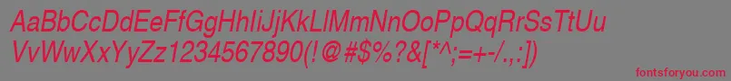 SansNarrowItalic Font – Red Fonts on Gray Background