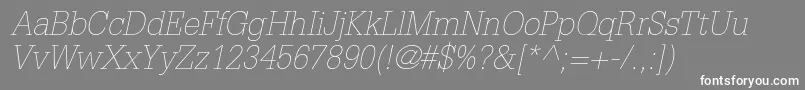 GlyphaltstdThinoblique Font – White Fonts on Gray Background