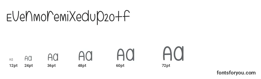 EvenMoreMixedUp2Otf Font Sizes