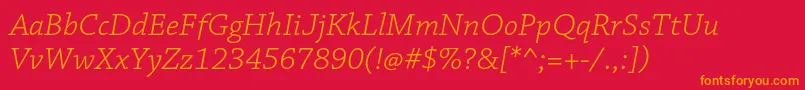 ChaparralproLightitcapt Font – Orange Fonts on Red Background