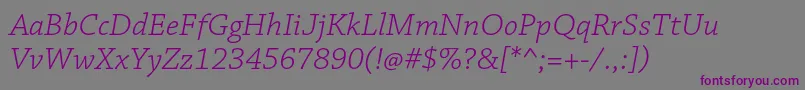 ChaparralproLightitcapt Font – Purple Fonts on Gray Background