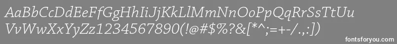 ChaparralproLightitcapt Font – White Fonts on Gray Background